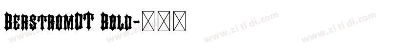 BerstromDT Bold字体转换